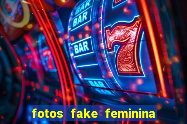 fotos fake feminina no espelho